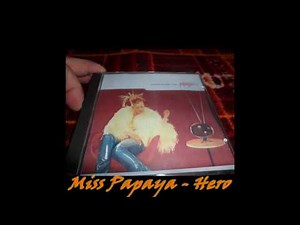 Miss Papaya - Hero (Kai Matthiesen Extended Mix)