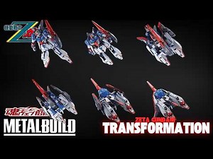 Metal Build Zeta Gundam Transformation Walkthrough