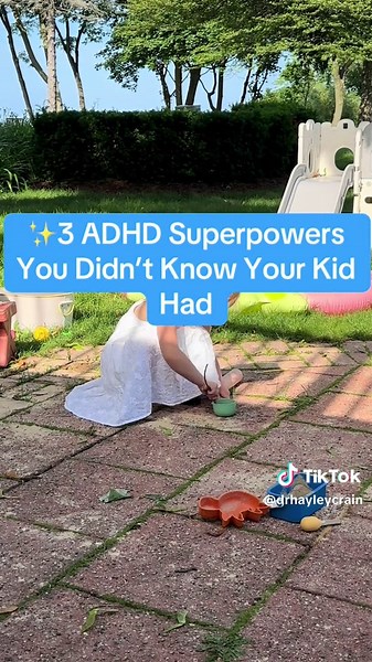 Discover 3 ADHD Superpowers in Your Child