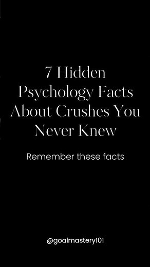 7 Hidden Psychology Facts About Crushes You Never Knew #psychology #relationshipguide