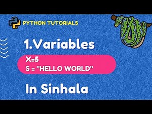 1.Variables in python [Python 3 Programming Tutorials] in Sinhala