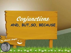 Unit 6: Conjunctions