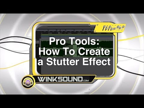 Pro Tools: How To Create a Stutter Effect | WinkSound