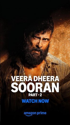 Veera Dheera Sooran : Part 2 - Watch Now | #primevideoindia #shorts