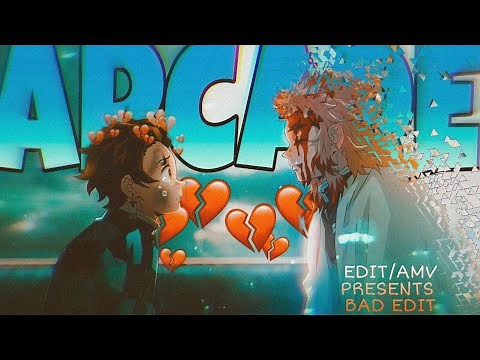 "Arcade" (Edit/amv) rengoku bad💔💔😥