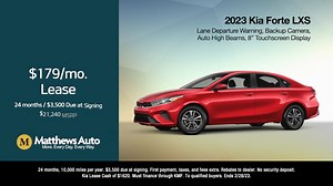 9K views · 43 reactions | Discover NO Hassle Car Buying and Lease the New 2023 Kia Forte LXS for just $179/Month for 24 Months with $3,500 Due at Signing! | Matthews Auto | Facebook