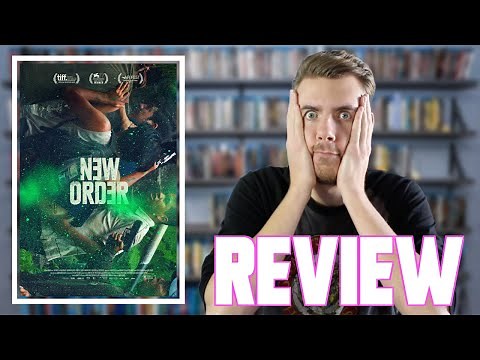 New Order - "Nuevo Orden" (2020) - Movie Review