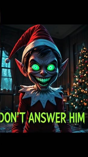Never Answer the Elf on the Shelf at Night💀☠️👻#terrifyingtales #spookytales#scary#shorts