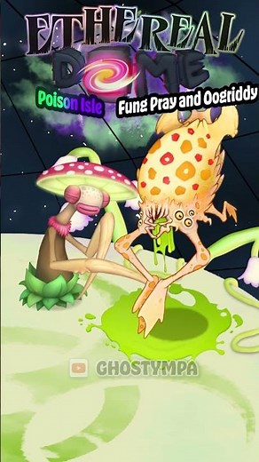 OOGIDDY and FUNG PRAY - Ethereal Dome [My Singing Monsters] #shorts #animation #msm