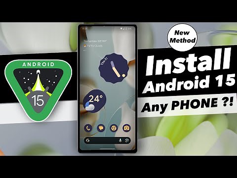 How To Install Android 15 On Any Compatible SmartPhone (NEW)