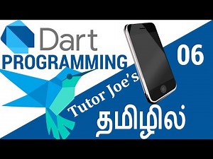 Dart Programming Tutorial in Tamil Part-6 | Flutter Basics | Mobile Apps