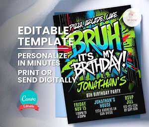 Bruh It's My Birthday Invitation, Any Age, Any Theme Editable Template, Printable Neon Bday Card, Digital Party Invite, Instant Download - Etsy
