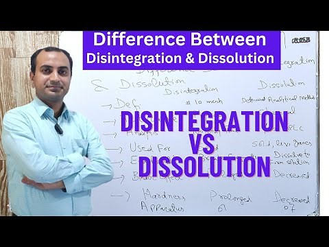 Difference Between Disintegration and Dissolution | Disintegration vs Dissolution