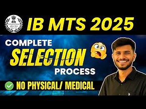 IB MTS New Vacancy 2025 | IB MTS Selection Process 2025 | IB MTS 2025 | IB MTS Recruitment 2025