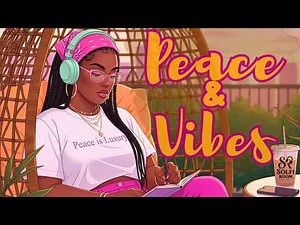 Vibes & Clarity |Peaceful Trap Soul + Lofi R&B Mix| Deep Work & Journaling [2hr]