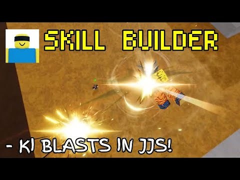 How to add KI BLASTS in JJS! | Jujutsu Shenanigans Skill Builder Tutorial