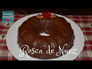 Rosca de Nuez cubierta con chocolate, Baja en calorías / Suscríbete a Cocinar Enamora