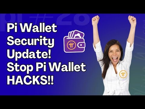 Latest Pi Network Security Update 2025 | Avoid Pi Wallet Hacks, Protect your Pi wallet with this!!!