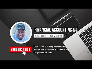 #Departmental | Q3 | Financial Accounting N4 | November 2023 Exam | #NtateKareli