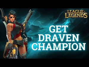 How to Get Draven Champion in League of Legends (2024) | League of Legends