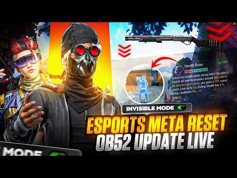 🔴 OB52: The New M.E.T.A 🕮 Is Here │Invisible Characters & Game-Changing Updates Live! 📊