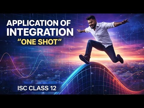 APPLICATION OF INTEGRATION in One Shot | ISC Class 12 | Section B | Yash Maheshwari #isc #iscmaths