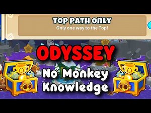BTD6 Odyssey | No Monkey Knowledge Guide | Hard Mode Tutorial | Top Path Only