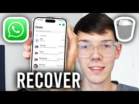 How To Recover Deleted WhatsApp Chats and Messages - Step By Step