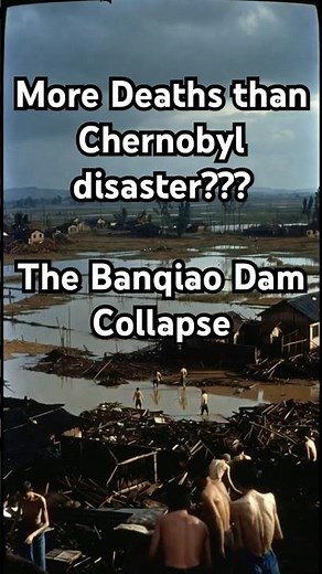 The Disaster Worse Than Chernobyl… Hidden for 30 Years | Banqiao Dam Collapse | 170,000+ Died