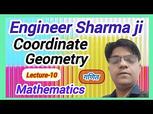 Coordinate Geometry 👉Lecture- 10#maths 🌍
