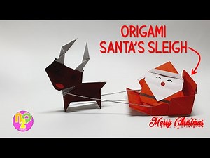 ORIGAMI SANTA SLEIGH || How to Make Santa Sleigh from Paper
