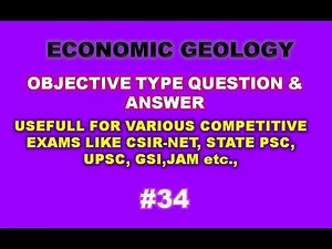 Objective Geology – Economic Geology MCQs #34