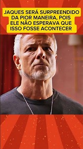 JAQUES É SURPREENDIDO PELA POLÍCIA NA PORTA DE SUA CASA EM DONA DE MIM #novela #shorts #donademim