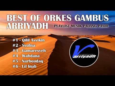 KUMPULAN MUSIK PADANG PASIR | Full Playlist | Band Orchest Gambus Arriyadh