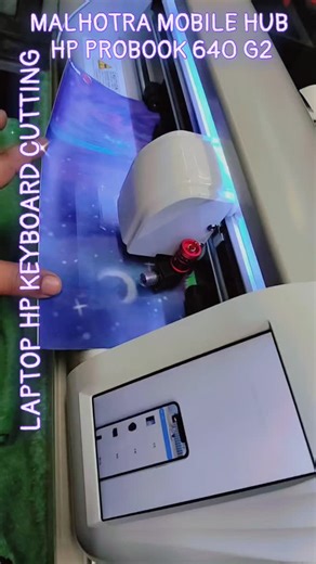Trishant Malhotra on Instagram: "HP laptop keyboard cutting model probook 640 G2 (MALHOTRA MOBILE HUB) #trending #trendingreel #virel #laptopskin #likecommentshare"