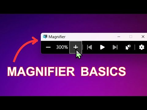 How to Use Windows Magnifier | Windows 11 Accessibility