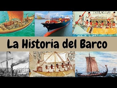 La Historia Del Barco- Video Documental Completo