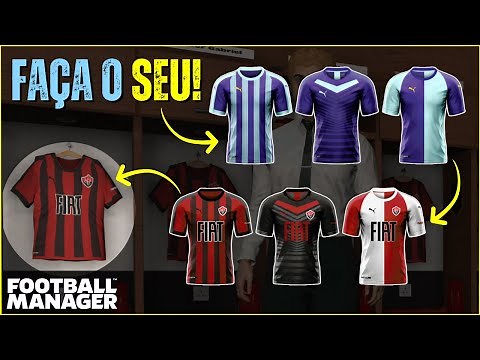 Crie seus PRÓPRIOS UNIFORMES no Football Manager | Kitbasher