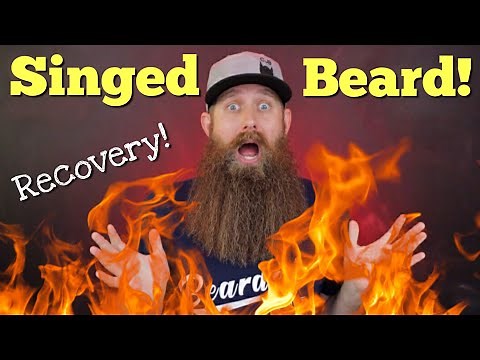 How to Fix a Singed Beard - Campfire Accident!