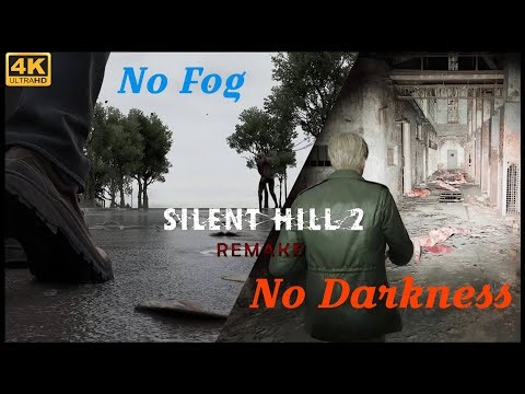 Silent Hill 2 Remake no fog no darkness