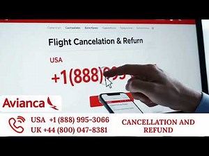 Avianca Airlines Cancellation & Refund Policy Explained (2025)
