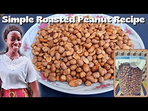 How to Roast Groundnut from scratch || Ghanaian simple way of roasting peanuts / Groundnuts