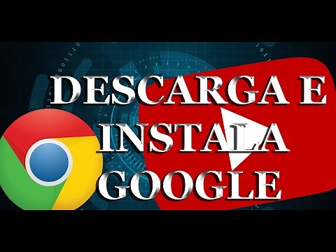 Como descargar e instalar Google Chrome | Gratis | 2020