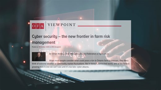 Cyber attacks aren’t just an urban problem — they’re hitting farms too. From fake emails to ransomware, Ontario farms are increasingly at risk. In our latest Viewpoint, learn why cyber security is now part of everyday farm risk management — and what simple steps every farmer can take to protect their business. Read more: https://ofa.on.ca/newsroom/cyber-security-the-new-frontier-in-farm-risk-management/ | Ontario Federation of Agriculture | Facebook