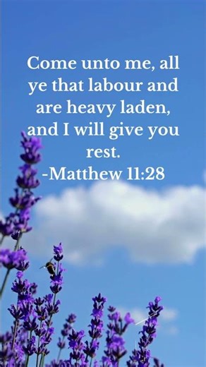 Matthew 11:28 – Come to Jesus for Rest | 30 Days of Scriptures (Day 11 Morning)