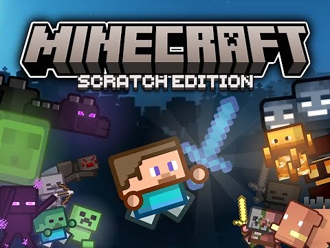 MINECRAFT - Scratch Edition Walkthrough