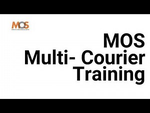 MOS Multi courier Training Video