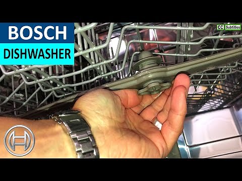 How to remove Spray Arms on Bosch Dishwasher & How to clean Spray Arms on Bosch Dishwasher