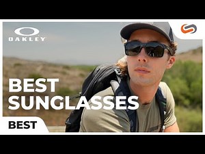 Best Oakley Sunglasses of 2021 | SportRx