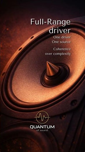 Full-Range Driver Explained | Coherenceover complexity #quantumofsound #music #hify